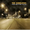 The 20 Belows - For better days CD